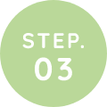 STEP.03