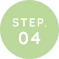 STEP.04